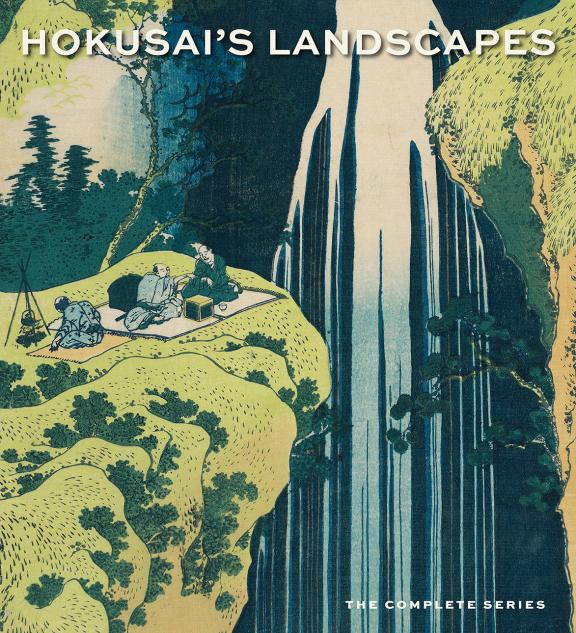 Image of book cover, Hokusai's Landscapes: The Complete Series